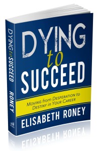 Dying to Succeed_3D cover_Sep 15